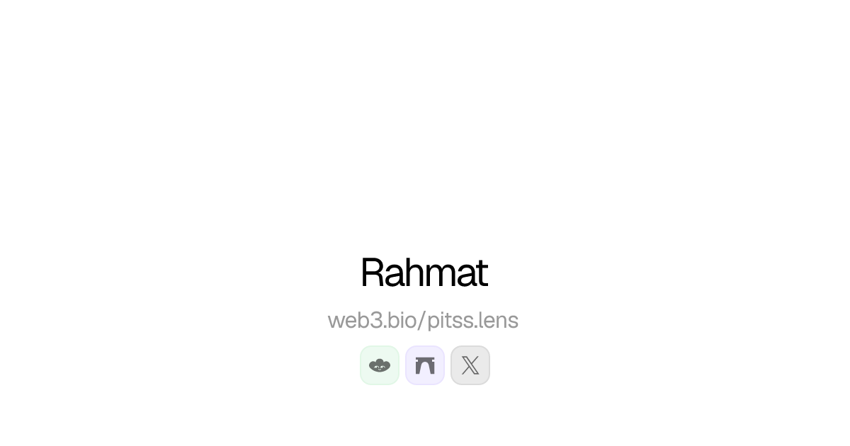 Rahmat (pitss.lens) Lens Profile - Web3.bio